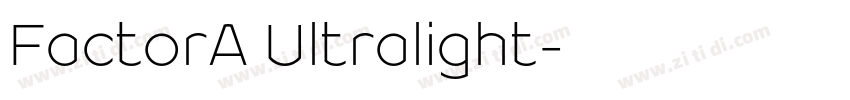 FactorA Ultralight字体转换